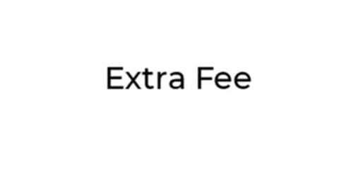 Extra Fee & Accessory Purchase